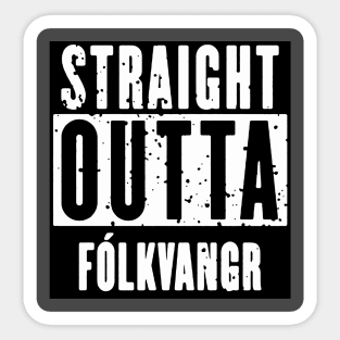 Straight Outta Fólkvangr Sticker